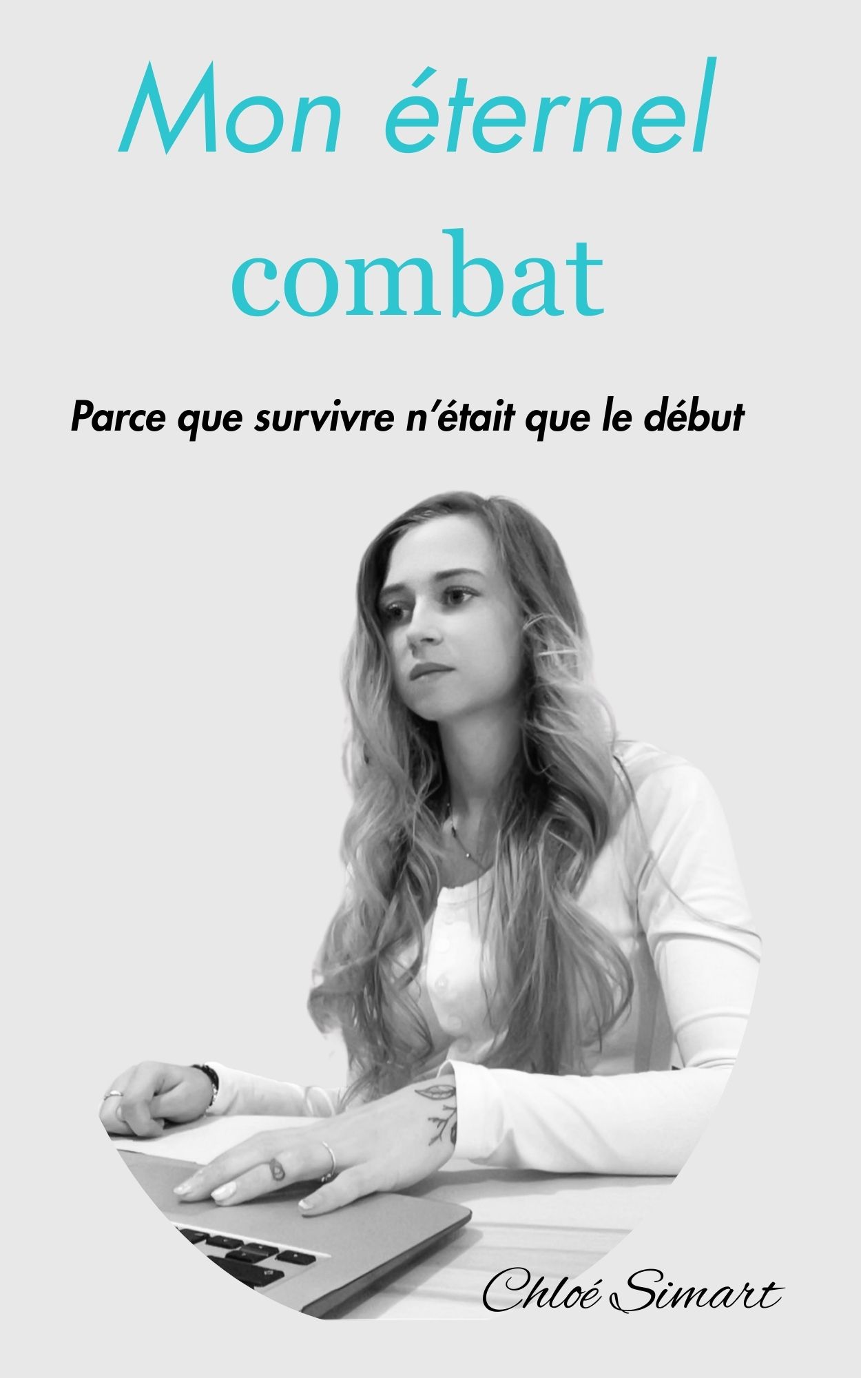 Couverture de l'autobiographie « Mon éternel combat » de Chloé Simart