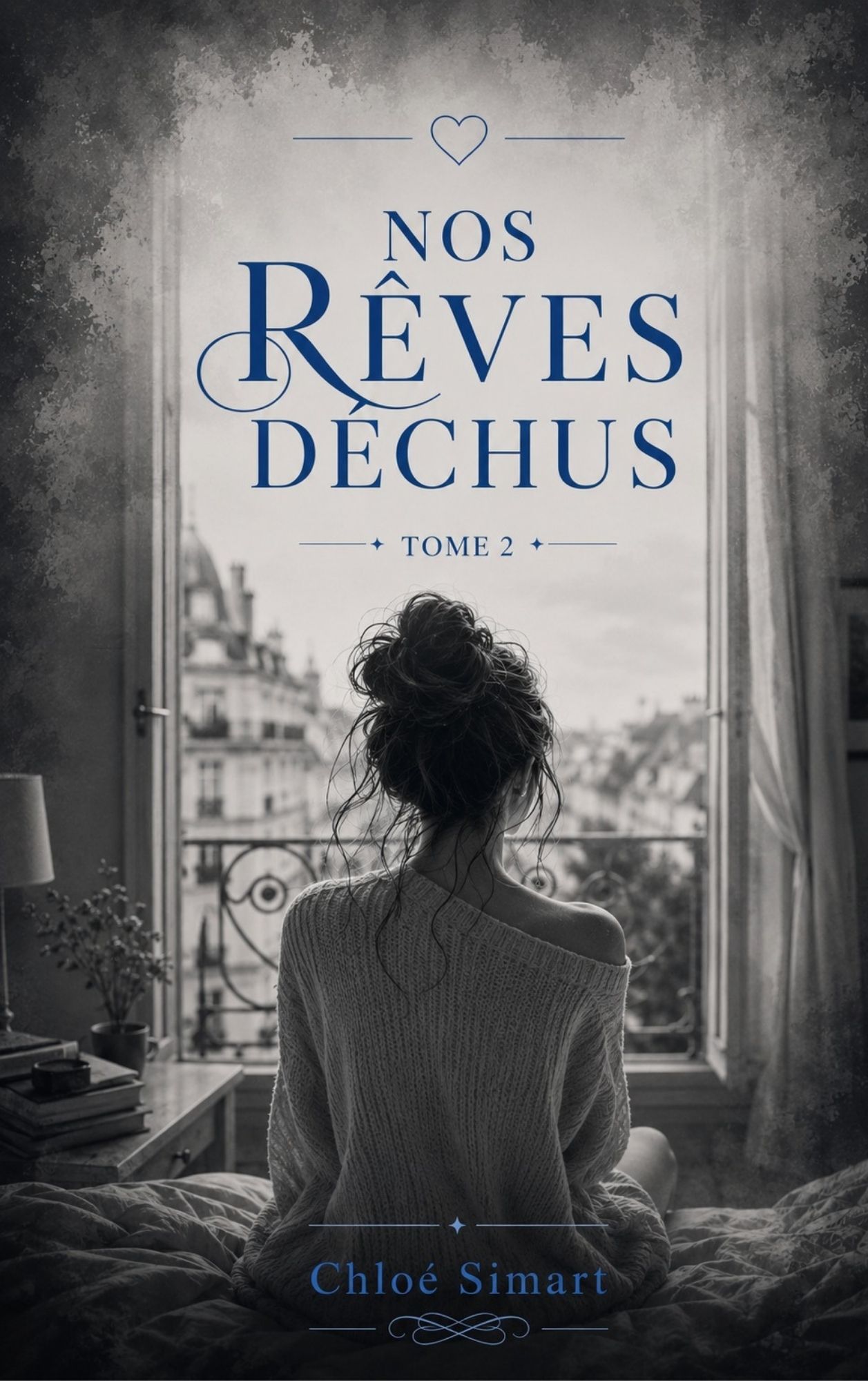 Nos rêves déchus, tome 2